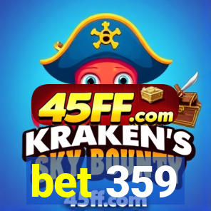 bet 359
